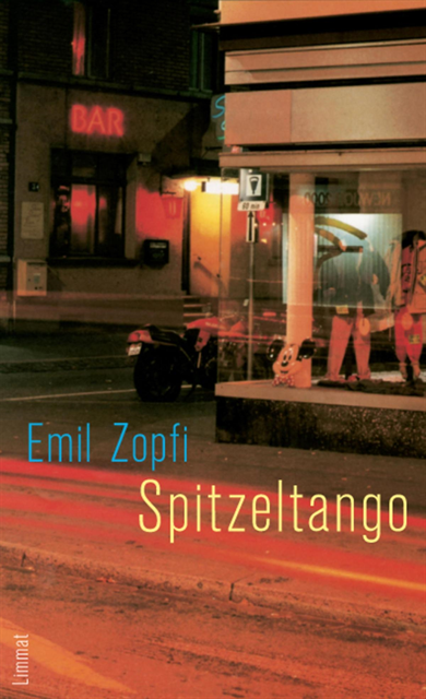 Emil Zopfi - Spitzeltango, E-bok