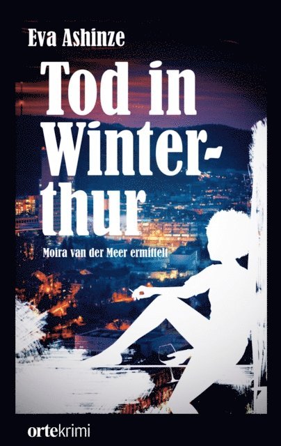 Eva Ashinze - Tod in Winterthur, E-bok