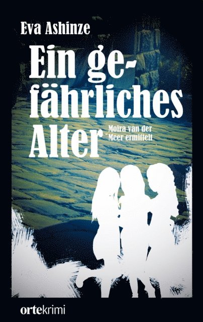 Eva Ashinze - Ein gefährliches Alter, E-bok