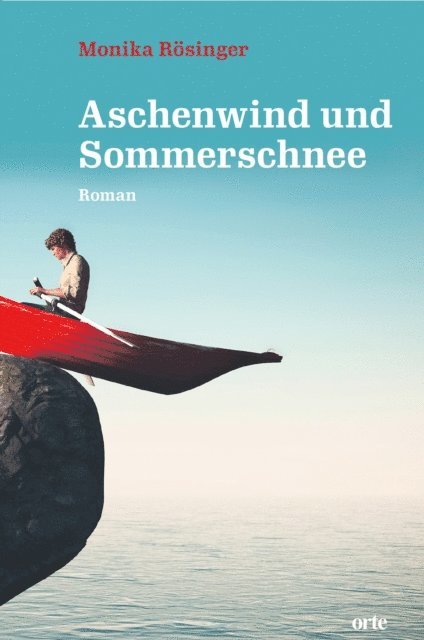 Monika Rosinger - Aschenwind und Sommerschnee, E-bok