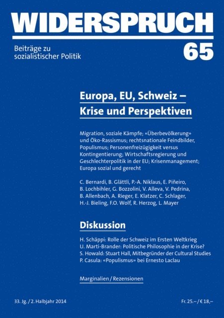 R. Herzog, F.O. Wolf, H.-J. Bieling, C. Schlager, E. Klatzer, A. Rieger, V. Pedrina, L. Mayer, V. Alleva, B. Allenbach, G. Bozzolini, B. Lochbihler, E. Pineiro, P.-A. Niklaus, B. Glattli, C. Bernardi - Widerspruch 65, E-bok