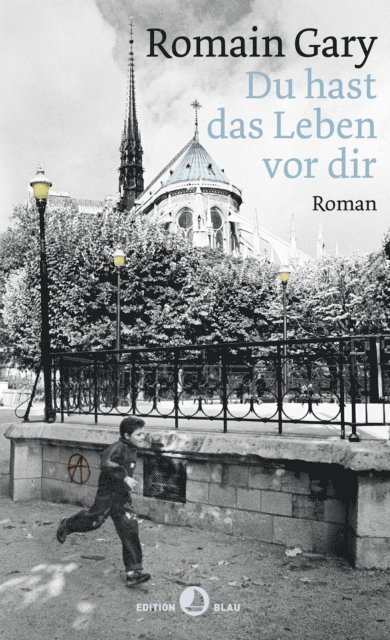 Emile Ajar, Romain Gary - Du hast das Leben vor dir, E-bok