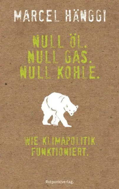 Marcel Hanggi - Null Öl. Null Gas. Null Kohle., E-bok. Tillgänglighet: Lägg i varukorg