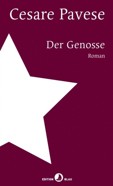 Cesare Pavese - Der Genosse, E-bok