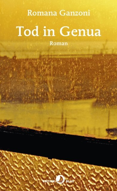 Romana Ganzoni - Tod in Genua, E-bok