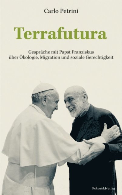 Carlo Petrini - Terrafutura, E-bok