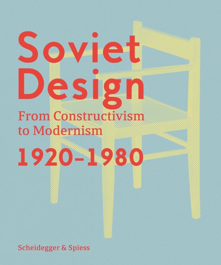 Kristina Krasnyanskaya, Alexander Semenov, Kristina Krasnyanskaya, Alexander Semenov - Soviet Design, Inbunden