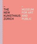 The New Kunsthaus Zurich