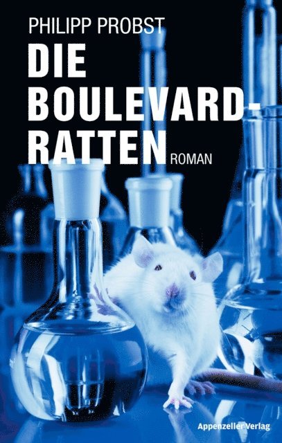 Philipp Probst - Die Boulevard-Ratten, E-bok