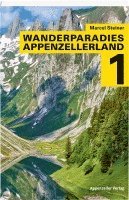 Marcel Steiner - Wanderparadies Appenzellerland 1, Häftad