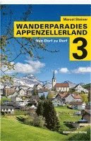 Marcel Steiner - Wanderparadies Appenzellerland 3, Häftad. Tillgänglighet: Lägg i varukorg