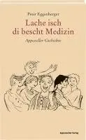 Peter Eggenberger - Lache isch di bescht Medizin, Inbunden. Tillgänglighet: Lägg i varukorg
