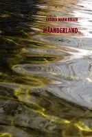 Andrea Maria Keller - Mäanderland, Inbunden. Tillgänglighet: Lägg i varukorg