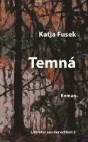 Katja Fusek - Temná, Häftad. Tillgänglighet: Lägg i varukorg