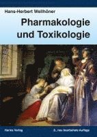 Hans-Herbert Wellhöner - Pharmakologie und Toxikologie, Häftad