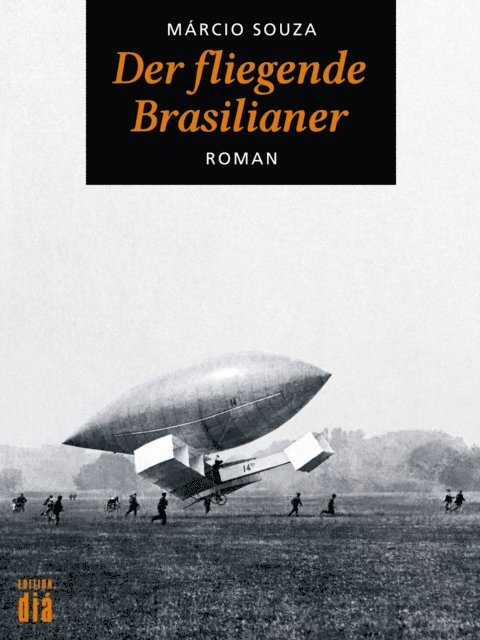 Marcio Souza - Der fliegende Brasilianer, E-bok