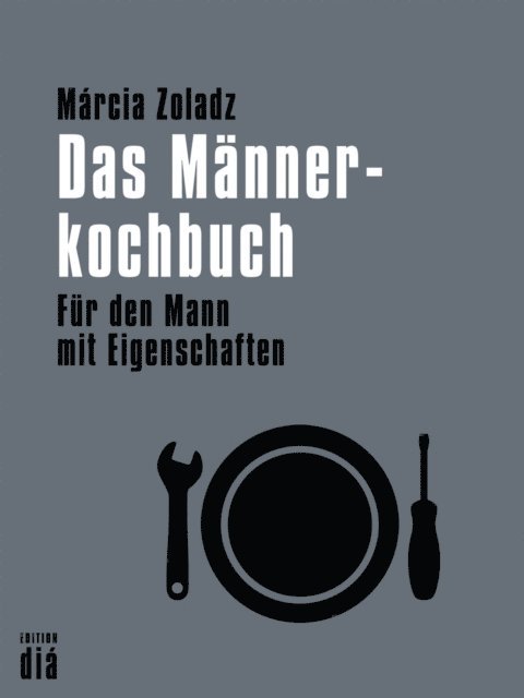 Marcia Zoladz - Das Männerkochbuch, E-bok