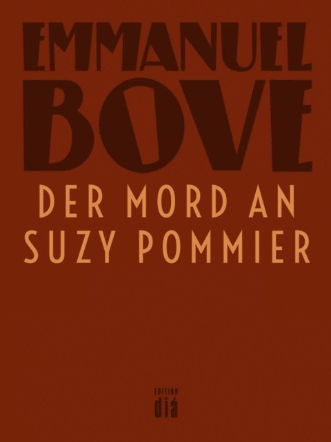 Emmanuel Bove - Der Mord an Suzy Pommier, E-bok