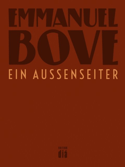 Emmanuel Bove - Ein Außenseiter, E-bok