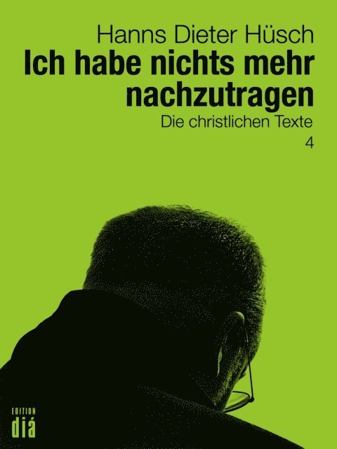 Hanns Dieter Husch, Helmut Lotz - Ich habe nichts mehr nachzutragen, E-bok