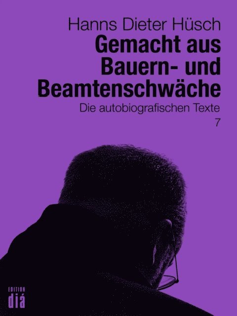Hanns Dieter Husch, Helmut Lotz - Gemacht aus Bauern- und Beamtenschwäche, E-bok
