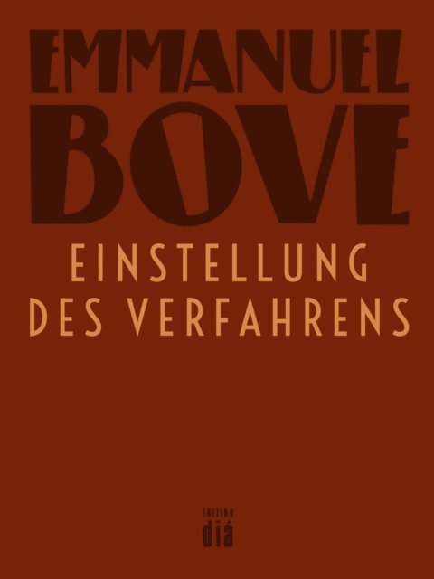 Emmanuel Bove - Einstellung des Verfahrens, E-bok