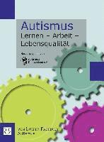 autismus Deutschland e. V. - Autismus Lernen - Arbeit - Lebensqualität, Häftad