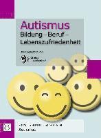 autismus Deutschland e. V. - Autismus. Bildung - Beruf - Lebenszufriedenheit, Häftad