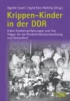 Agathe Israel, Ingrid Kerz-Rühling - Krippen-Kinder in der DDR, Häftad. Tillgänglighet: Lägg i varukorg