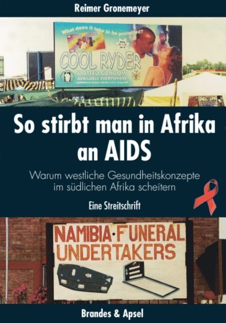 Reimer Gronemeyer - So stirbt man in Afrika an Aids, E-bok