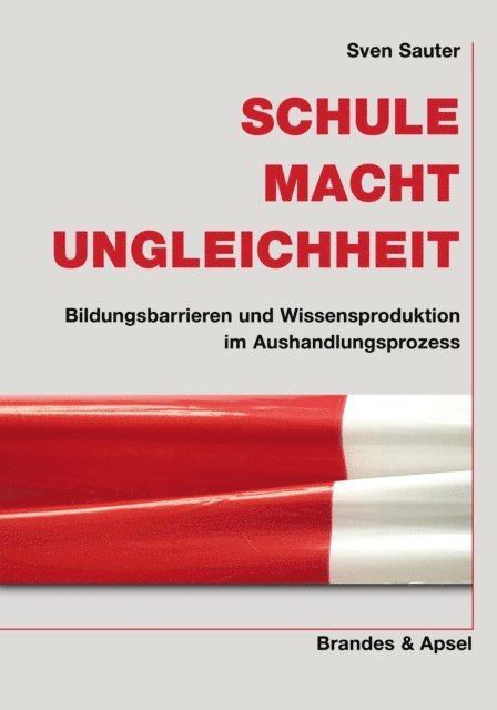 Sven Sauter - Schule. Macht. Ungleichheit, E-bok
