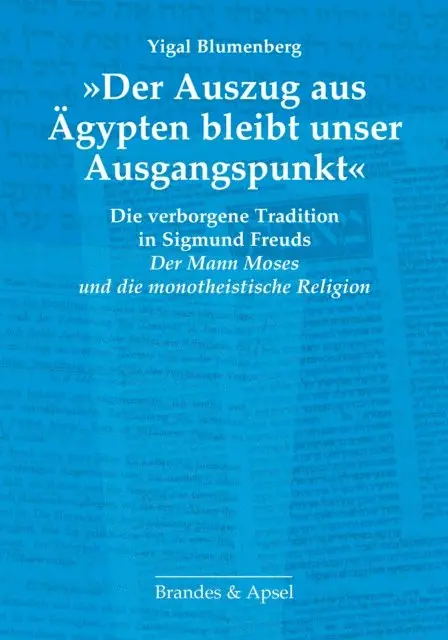 Yigal Blumenberg - "Der Auszug aus Ägypten bleibt unser Ausgangspunkt", E-bok. Tillgänglighet: Lägg i varukorg
