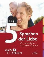 Gary Chapman - Die 5 Sprachen der Liebe - Illustrierte Ausgabe, Häftad