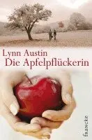 Lynn Austin - Die Apfelpflückerin, Häftad. Tillgänglighet: Lägg i varukorg