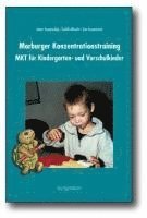 Marburger Konzentrationstraining (MKT) fr Kindergarten- und Vorschulkinder