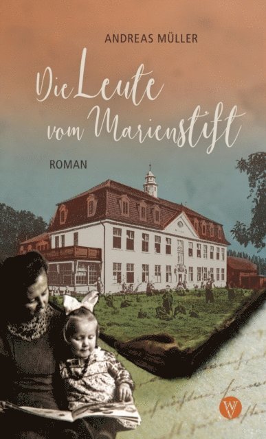 Andreas Muller - Die Leute vom Marienstift, E-bok