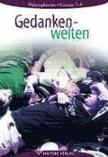 Gedankenwelten 7 - 9. Lehrbuch. Mecklenburg- Vorpommern, Schleswig-Holstein, Bremen