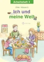 Antje Köhler - Ich und meine Welt. Ethik Klasse 3 Arbeitsheft. Sachsen, Sachsen-Anhalt. Tillgänglighet: Lägg i varukorg