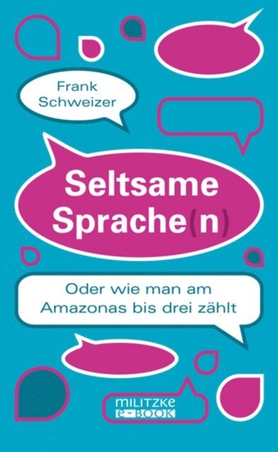 Frank Schweizer - Seltsame Sprache(n), E-bok