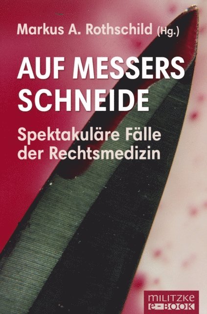 Markus A. Rothschild - Auf Messers Schneide, E-bok