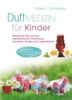 Maria L. Schasteen - Duftmedizin für Kinder, Häftad