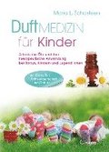 Duftmedizin fr Kinder