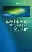 Joanna Maria Otto - Quantenphysik und Meister Eckhart, Häftad. Tillgänglighet: Lägg i varukorg