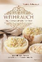 Maria L. Schasteen - Weihrauch, Inbunden
