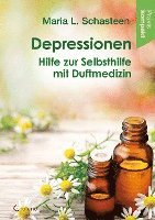 Maria L. Schasteen - Depressionen - Hilfe zur Selbsthilfe mit Duftmedizin, Häftad. Tillgänglighet: Lägg i varukorg