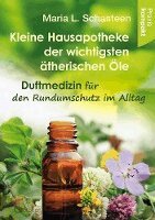 Maria L. Schasteen - Kleine Hausapotheke der ätherischen Öle, Häftad. Tillgänglighet: Lägg i varukorg