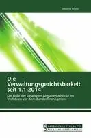 Johanna Wieser - Die Verwaltungsgerichtsbarkeit seit 1.1.2014, Häftad. Tillgänglighet: Lägg i varukorg