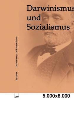 Ludwig Büchner - Darwinismus und Sozialismus, Häftad