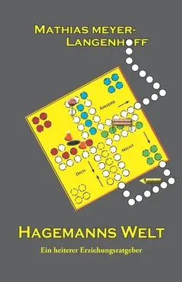 Mathias Meyer-Langenhoff - Hagemanns Welt, Häftad. Tillgänglighet: Lägg i varukorg