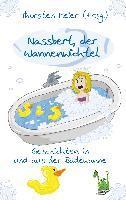 Thorsten Meier - Nassbert, der Wannenwichtel, Häftad